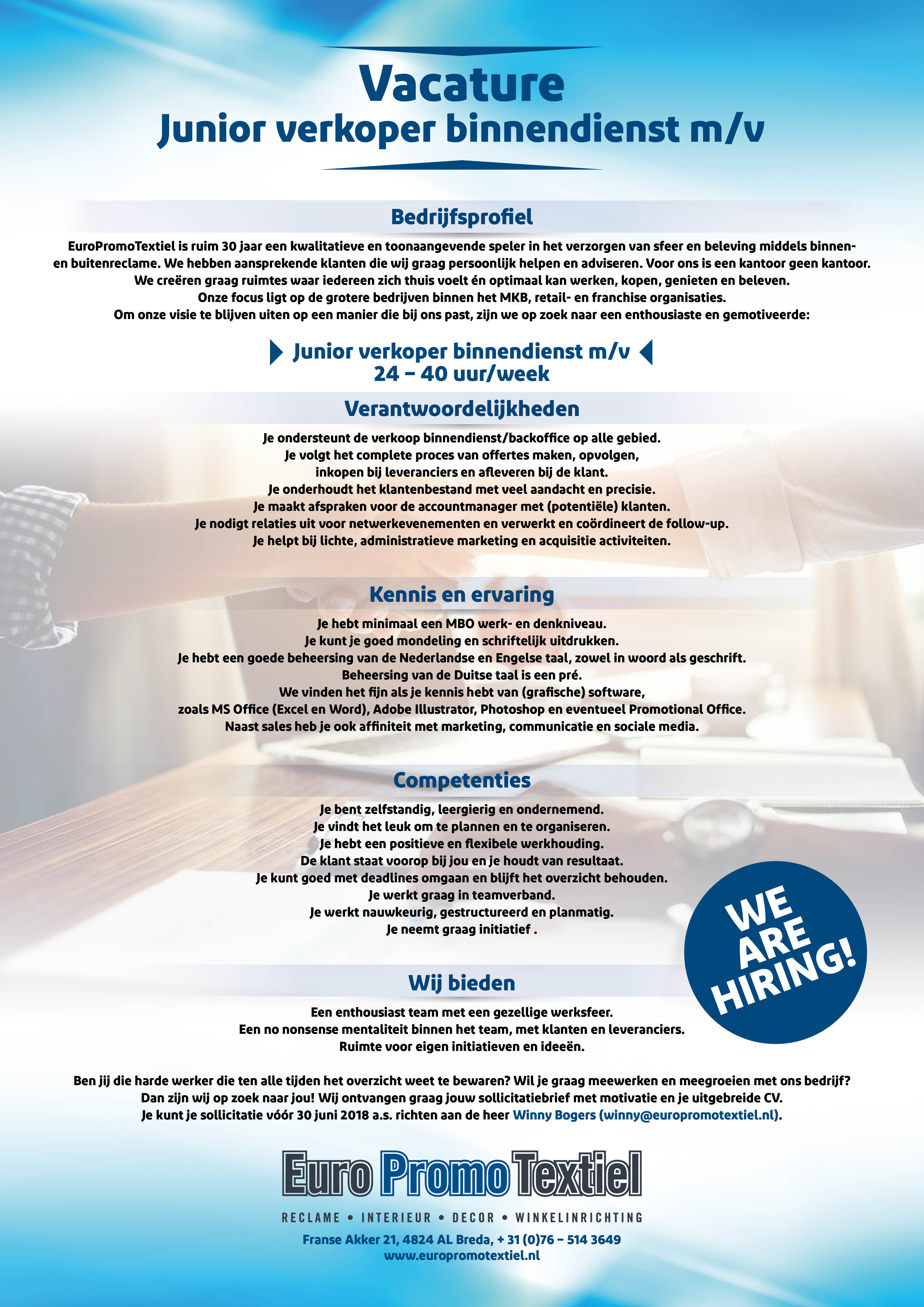 VACATURE JUNIOR VERKOPER BINNENDIENST VACATURE JUNIOR VERKOPER BINNENDIENST